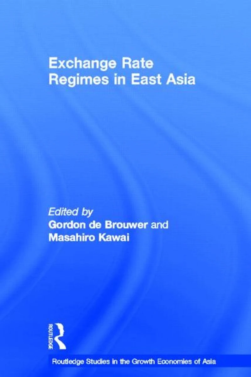 Exchange Rate Regimes East Asia