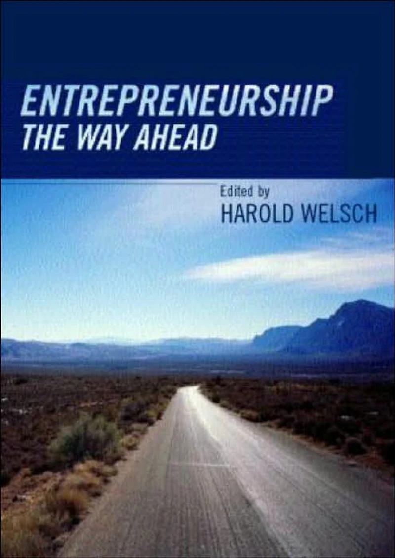 Entrepreneurship: The Way Ahead