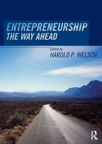 Entrepreneurship: The Way Ahead