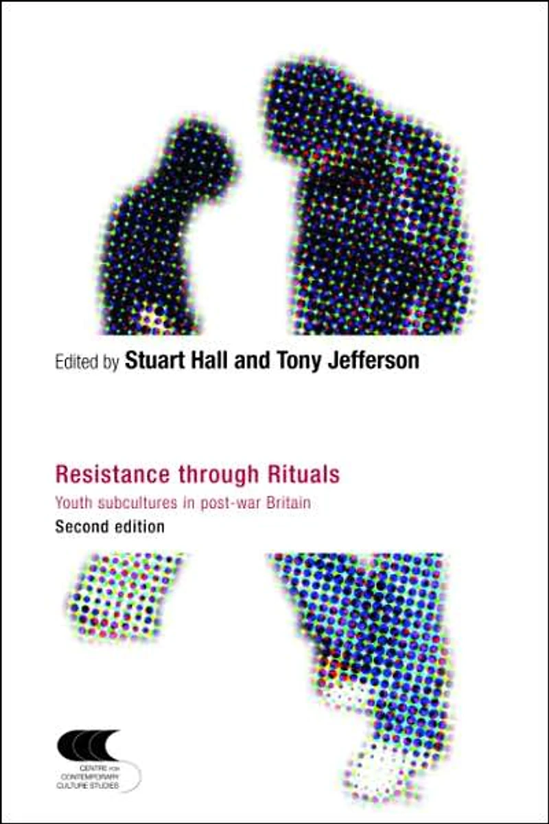Resistance through Rituals: Youth Subcultures Post-War Britain
