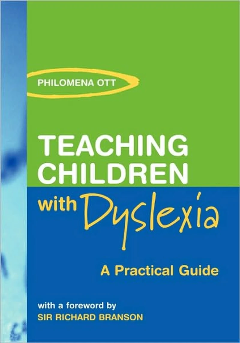 Teaching Children with Dyslexia: A Practical Guide