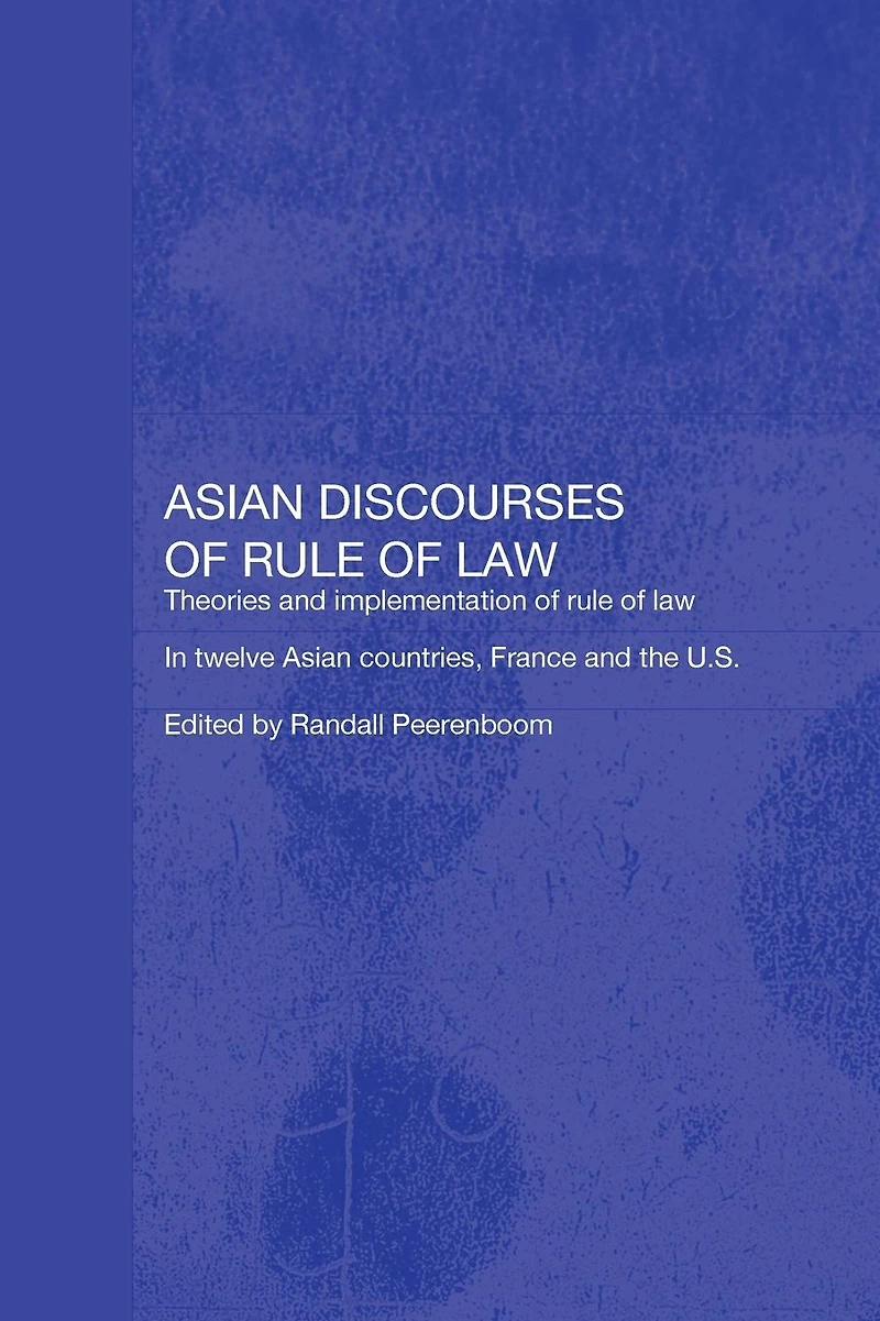 Asian Discourses of Rule Law