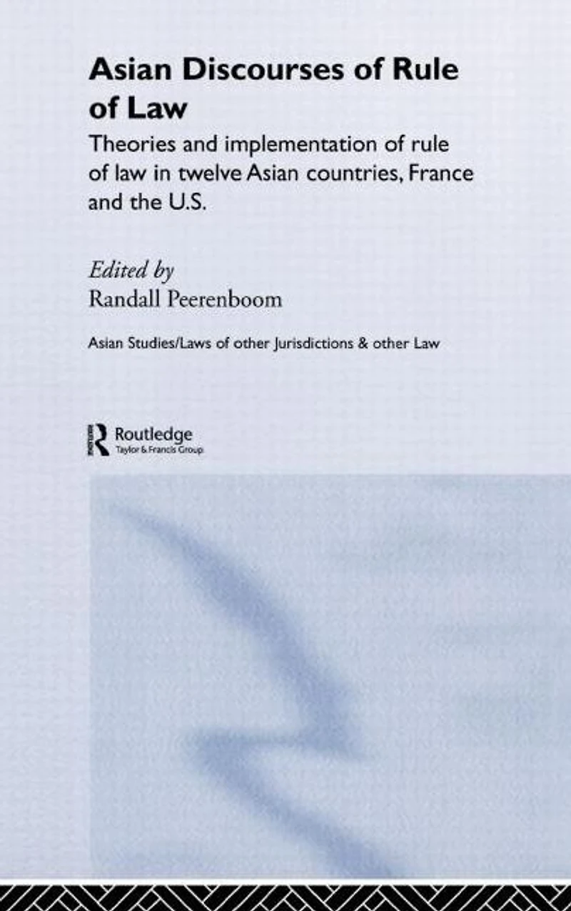 Asian Discourses of Rule Law
