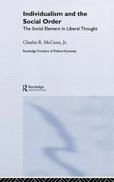 Individualism and The Social Order: Element Liberal Thought