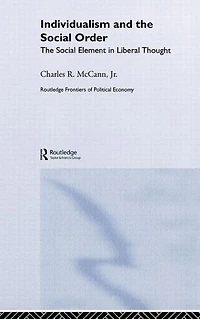 Individualism and The Social Order: Element Liberal Thought