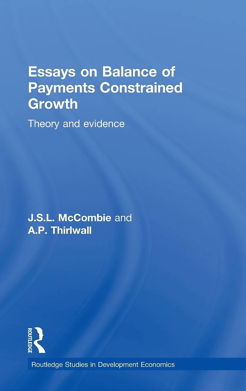 Essays on Balance of Payments Constrained Growth: Theory and Evidence