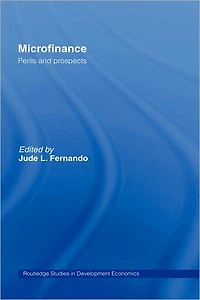 Microfinance: Perils and Prospects