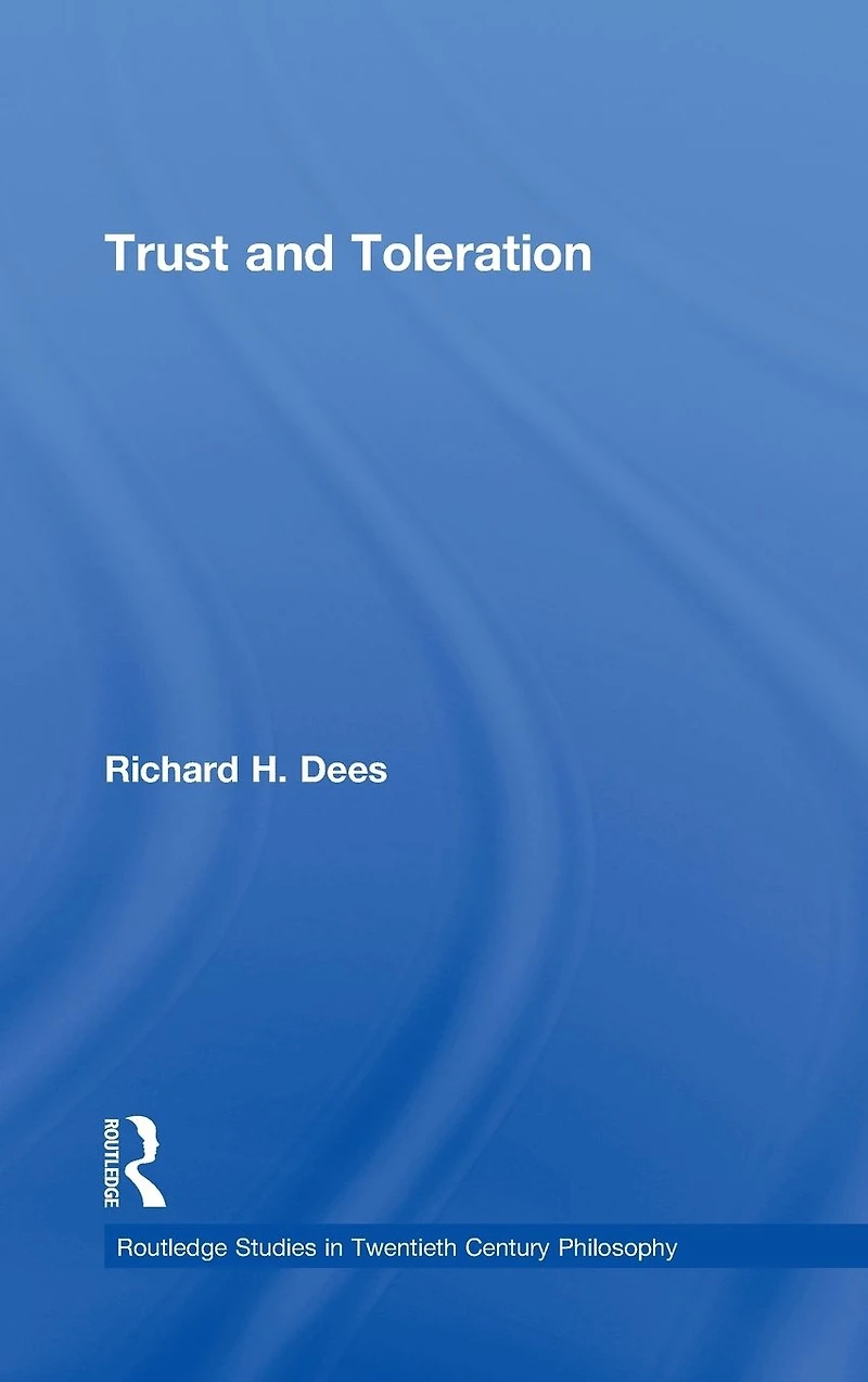 Trust and Toleration