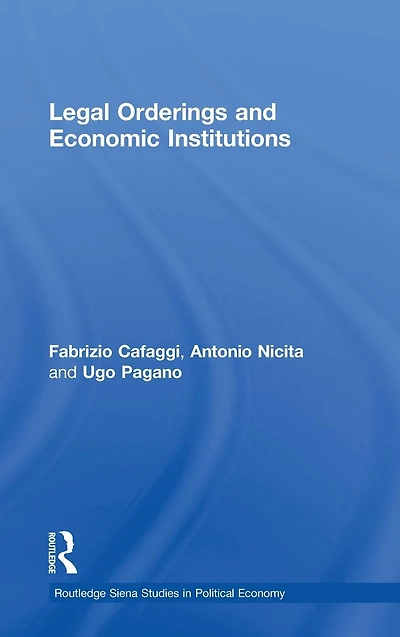 Legal Orderings and Economic Institutions