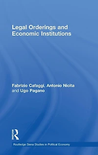 Legal Orderings and Economic Institutions