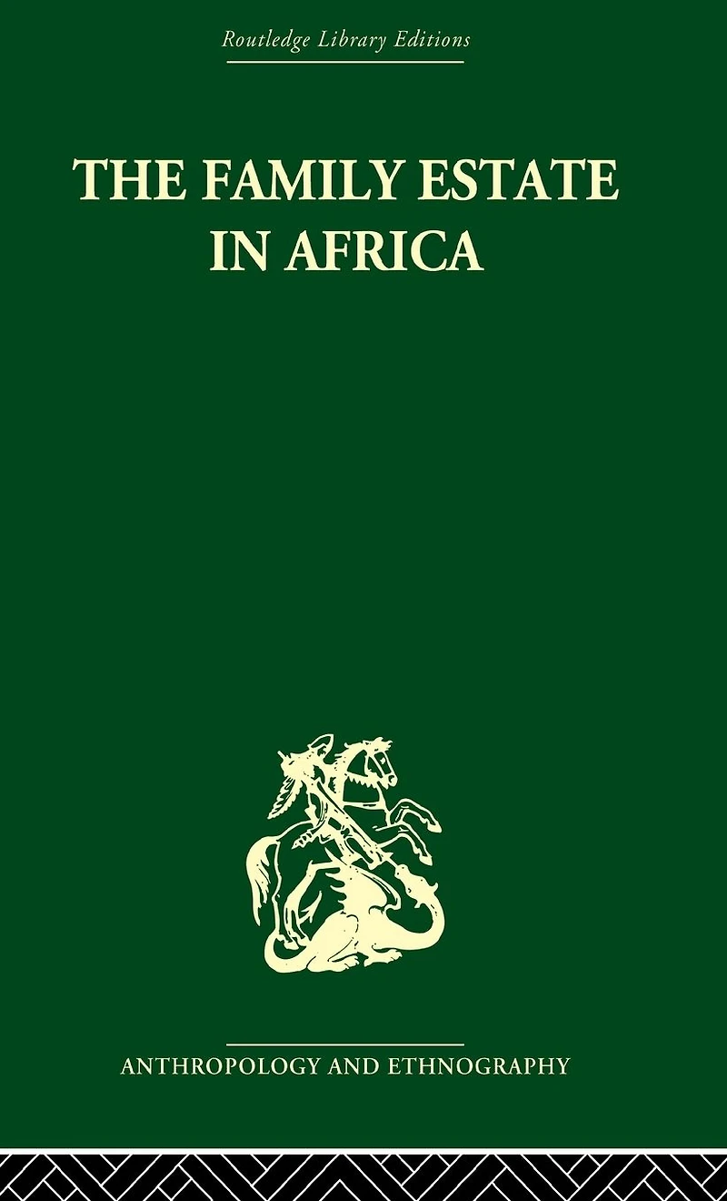 the Family Estate Africa: Studies Role of Property Structure and Lineage Continuity