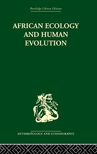 African Ecology and Human Evolution