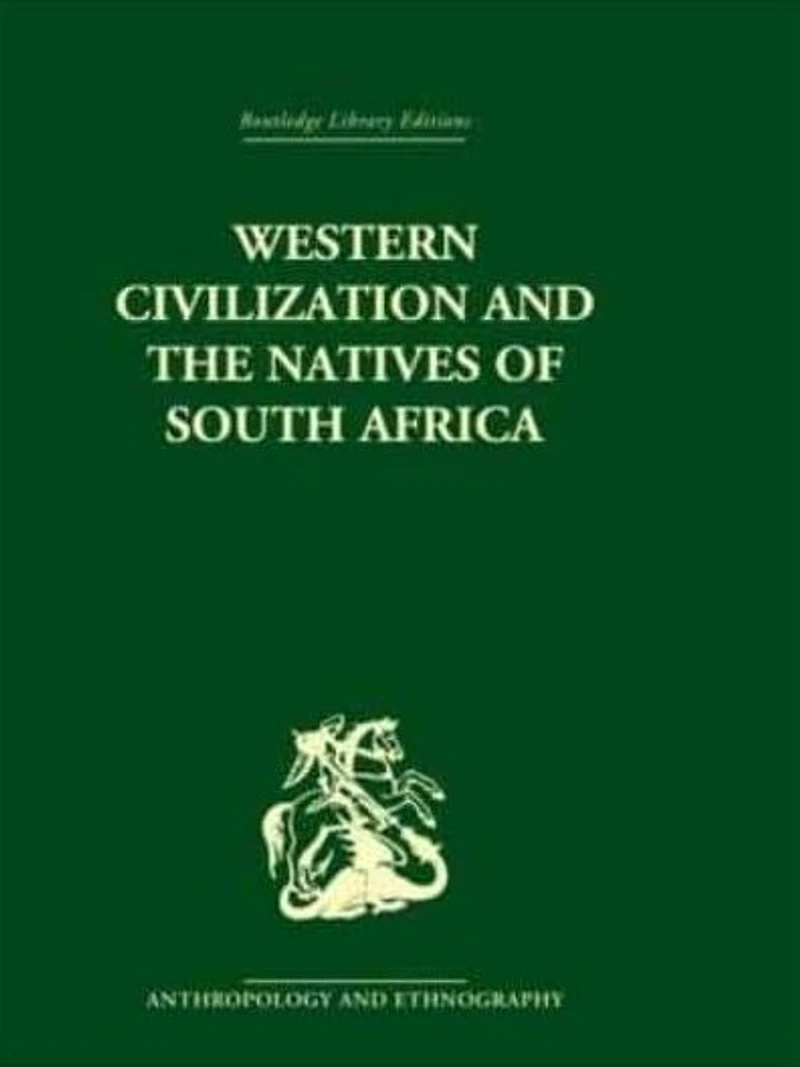 Western Civilization Southern Africa: Studies Culture Contact