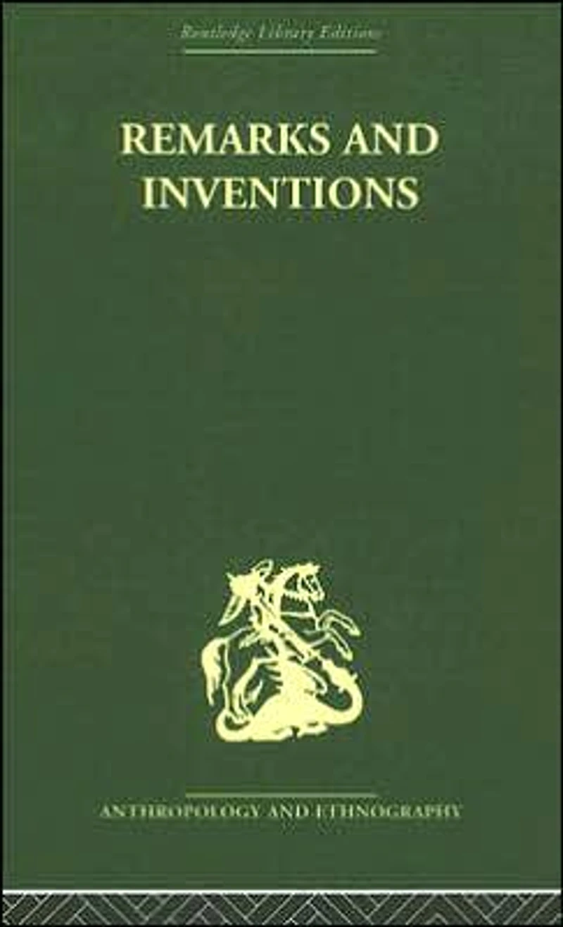 Remarks and Inventions: Skeptical Essays about Kinship