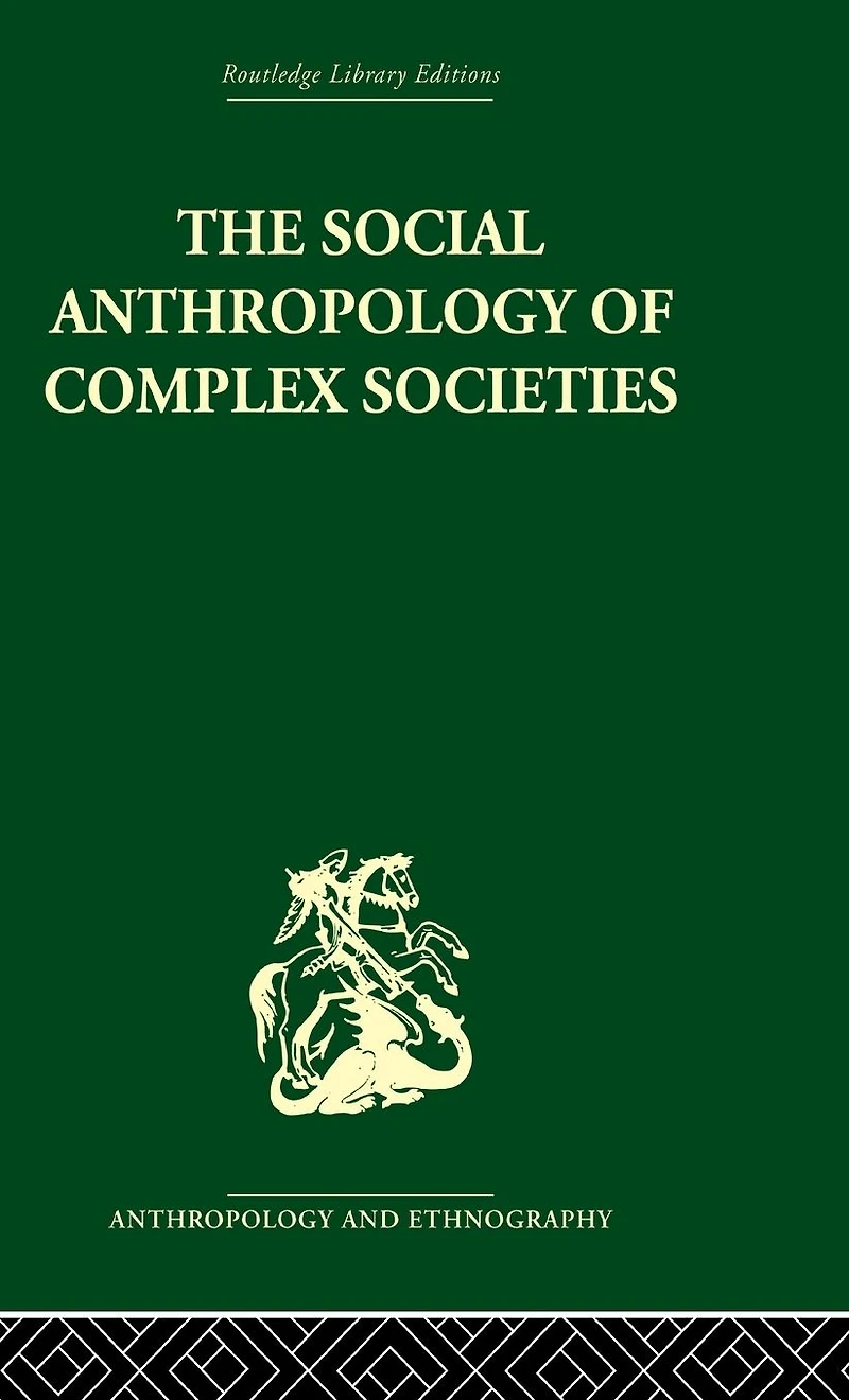 Social Anthropology of Complex Societies