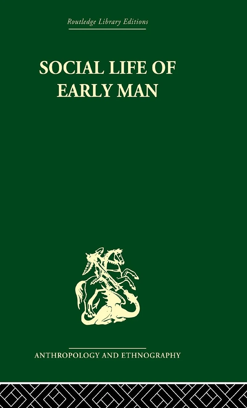 Social Life of Early Man