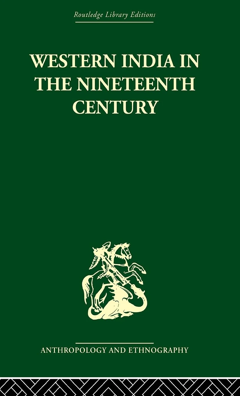 Western India the Nineteenth Century