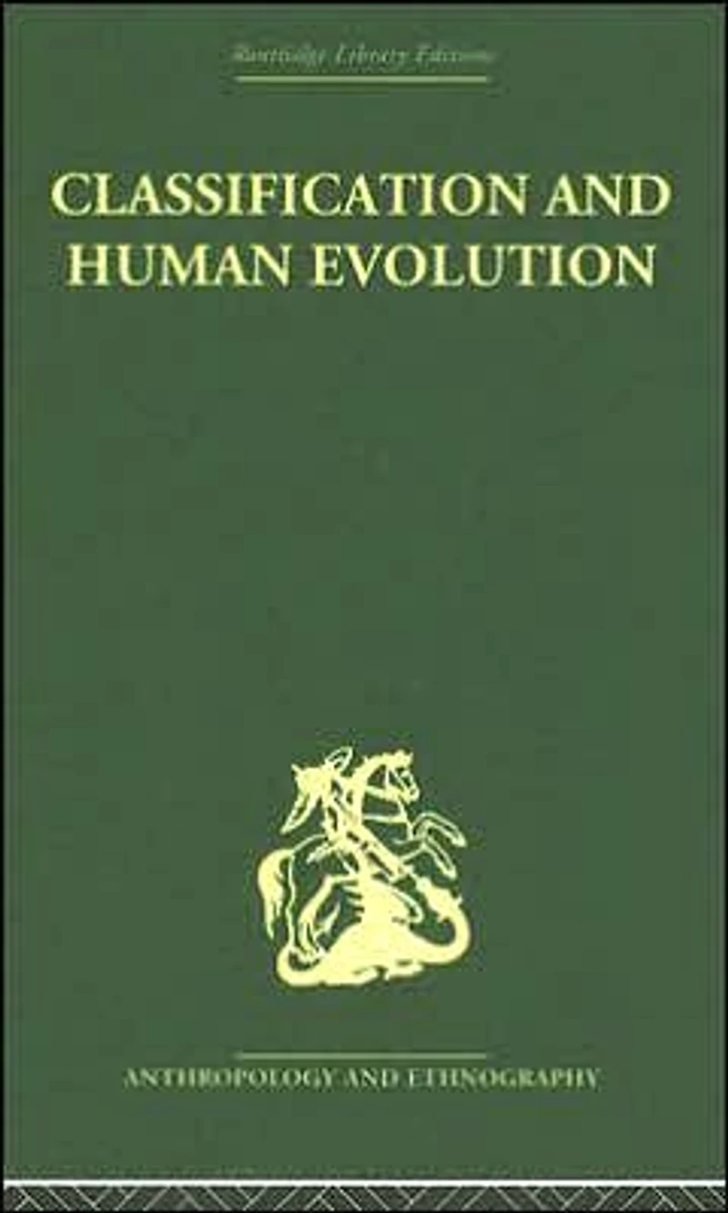 Classification and Human Evolution