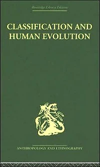 Classification and Human Evolution