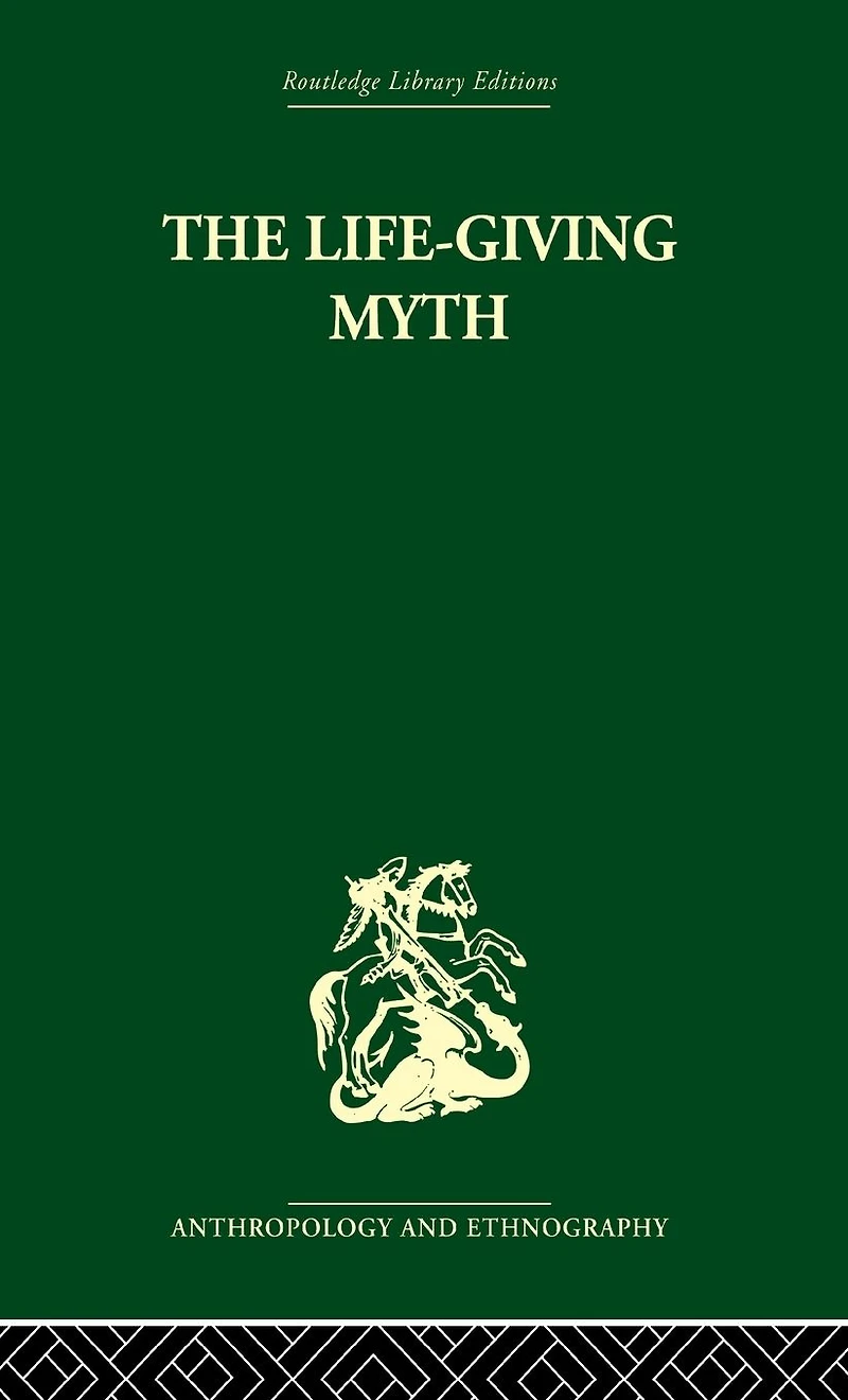 The Life-Giving Myth