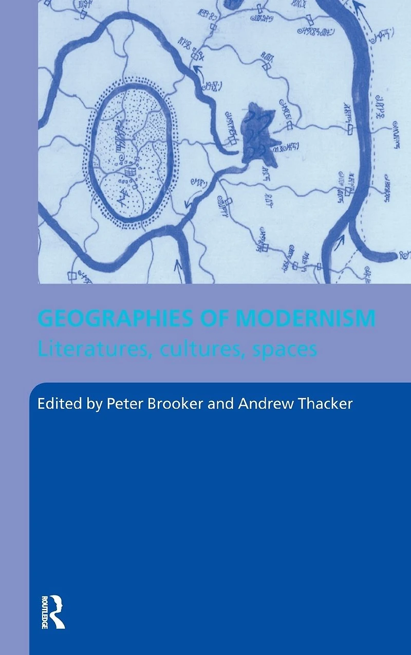 Geographies of Modernism