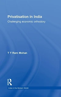 Privatisation India: Challenging economic orthodoxy
