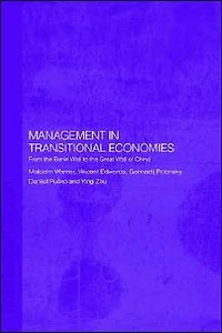 Management Transitional Economies: From the Berlin Wall to Great of China