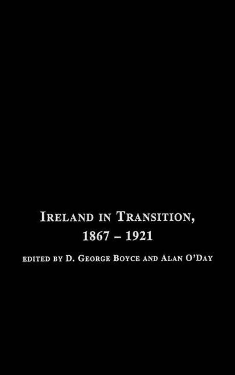 Ireland Transition, 1867-1921