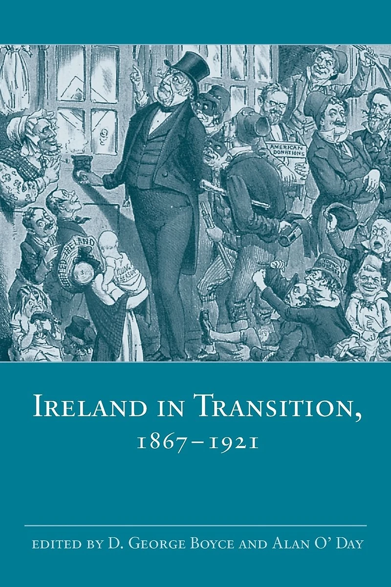 Ireland Transition, 1867-1921