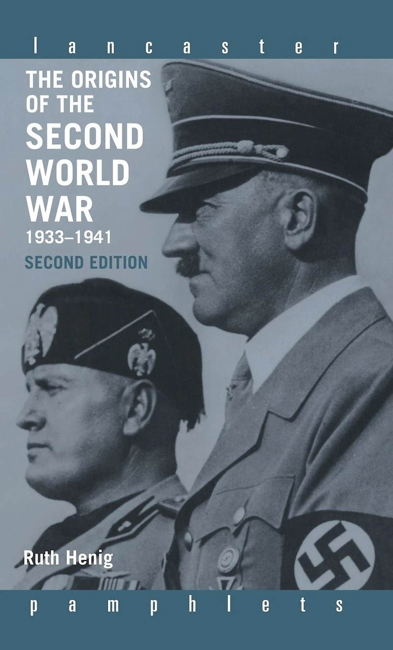 the Origins of Second World War 1933-1941