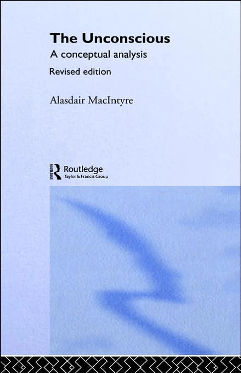 The Unconscious: A Conceptual Analysis