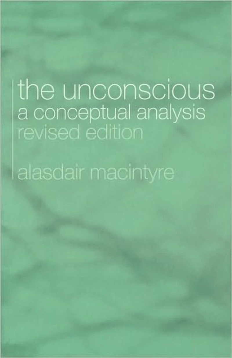 The Unconscious: A Conceptual Analysis