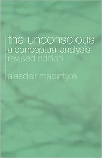 The Unconscious: A Conceptual Analysis