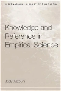 Knowledge and Reference Empirical Science