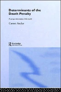 Determinants of the Death Penalty: A Comparative Study World