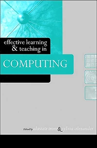 Effective Learning and Teaching Computing