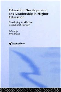 Education Development and Leadership Higher Education: Implementing an Institutional Strategy