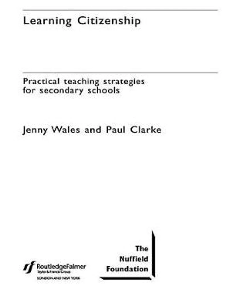 Learning Citizenship: Practical Teaching Strategies for Secondary Schools