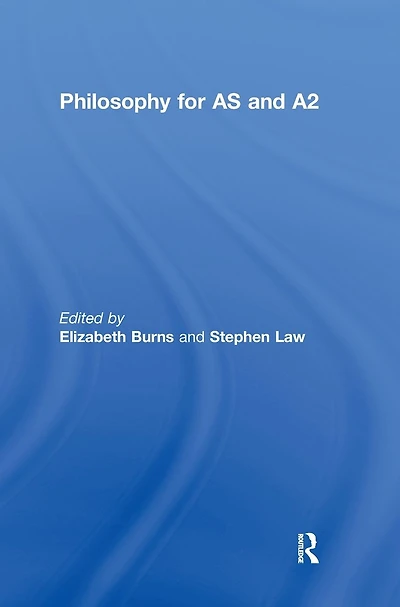 Philosophy for AS and A2