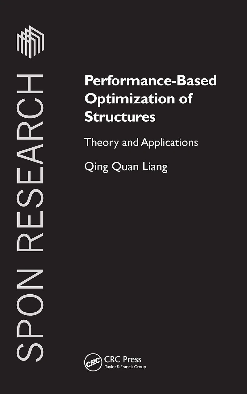 Performance-Based Optimization of Structures: Theory and Applications