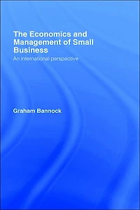 The Economics and Management of Small Business: An International Perspective