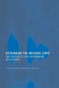 Rethinking the Welfare State: Government by Voucher