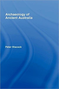 Archaeology of Ancient Australia