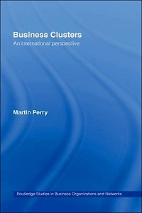 Business Clusters: An International Perspective