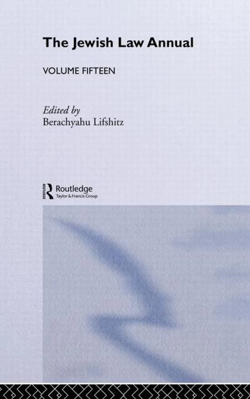 The Jewish Law Annual Volume 15