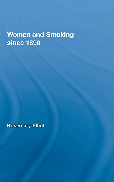 Women and Smoking since 1890