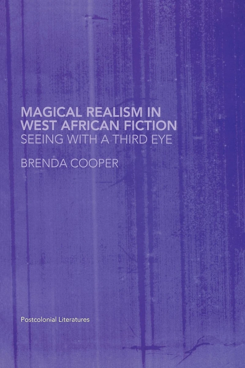 Magical Realism West African Fiction