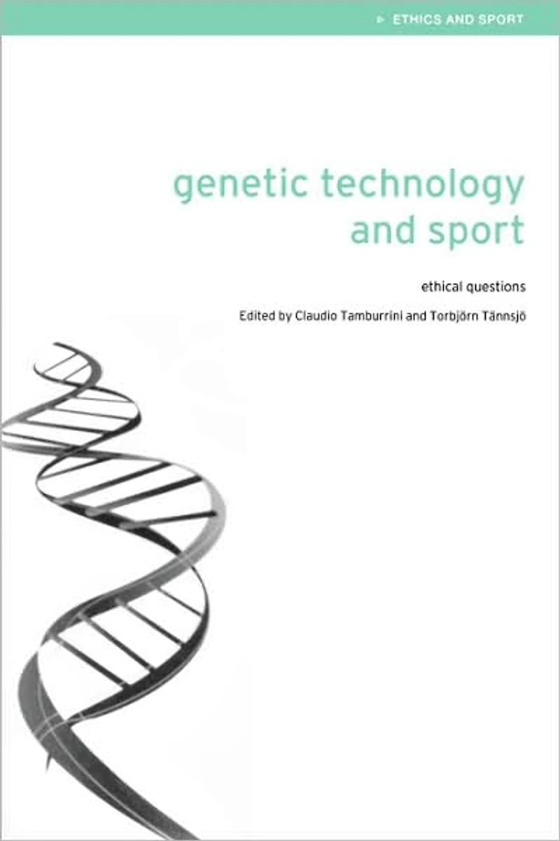 Genetic Technology and Sport: Ethical Questions