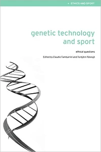 Genetic Technology and Sport: Ethical Questions