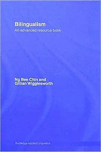 Bilingualism: An Advanced Resource Book